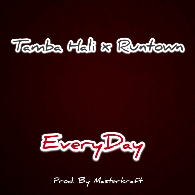 Download Runtown x Tamba Hali Everyday (Prod. by Masterkraft