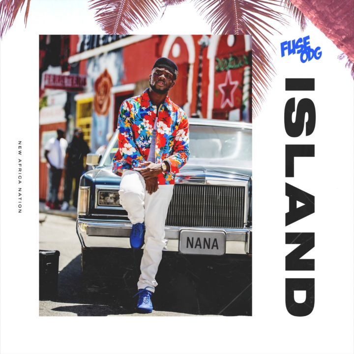 Fuse ODG – Island (Prod. by Yrs Trly) Fuse ODG – Island Prod. by Yrs Trly - Fuse ODG – Island (Prod. by Yrs Trly)