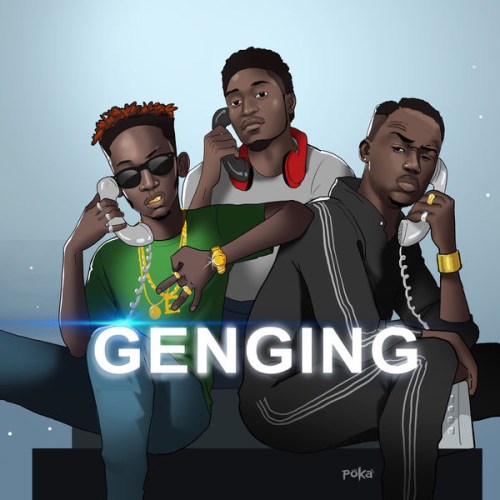 Guilty Beatz ft Joey B & Mr. Eazi – Genging (Prod. by Guiltybeatz) Guiltybeatz ft Joey B Mr. Eazi – Genging Prod. by Guiltybeatz - Guilty Beatz ft Joey B & Mr. Eazi – Genging (Prod. by Guiltybeatz)