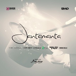 Mavins – JantaManta ft. Don Jazzy, Tiwa Savage, Dr SID, D’Prince, Reekado Banks, Korede Bello, Di’Ja