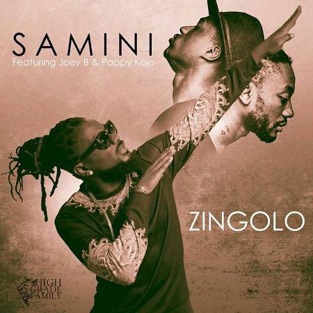 Samini – Zingolo (Feat Joey B & Pappy Kojo) Prod. By JR