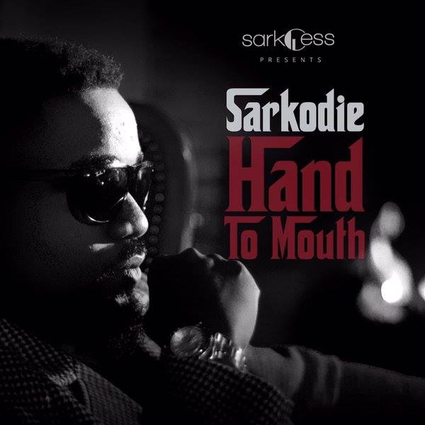 Sarkodie Hand To Mouth Prod
