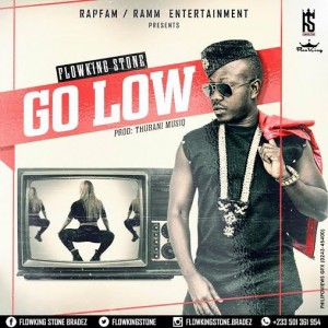 Flowking Stone - Go Low (Prod. By Tubhanibeatz)