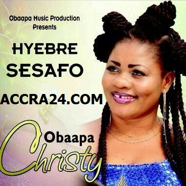 Obaapa Christy – Hyebre Sesafo (Prod By Hapsy)