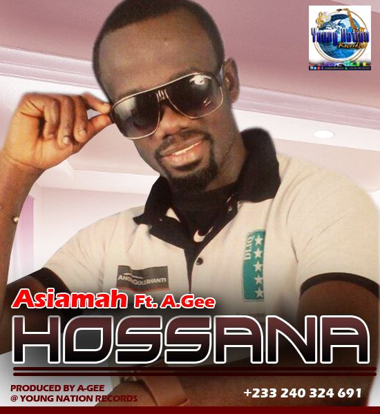 Assiamah – Hosanna (Feat. A.Gee)