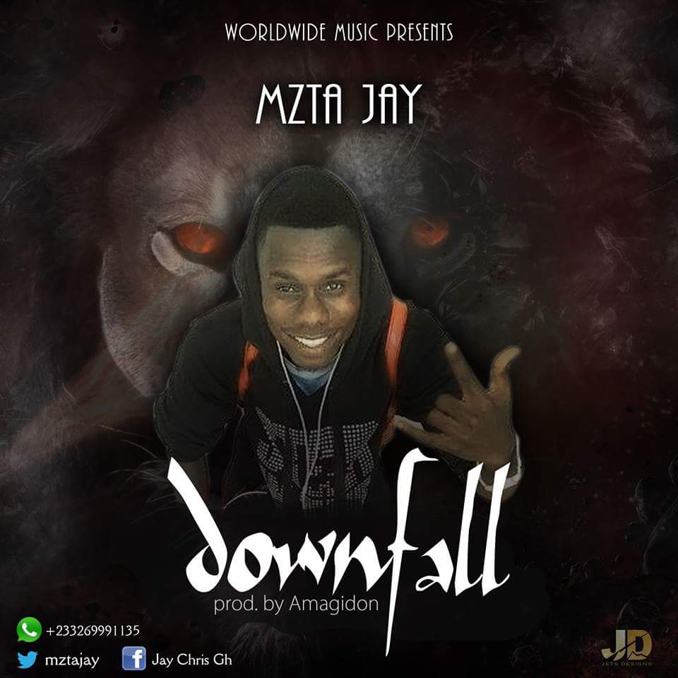 Mzta Jay – Downfall (Prod By Amagidon)
