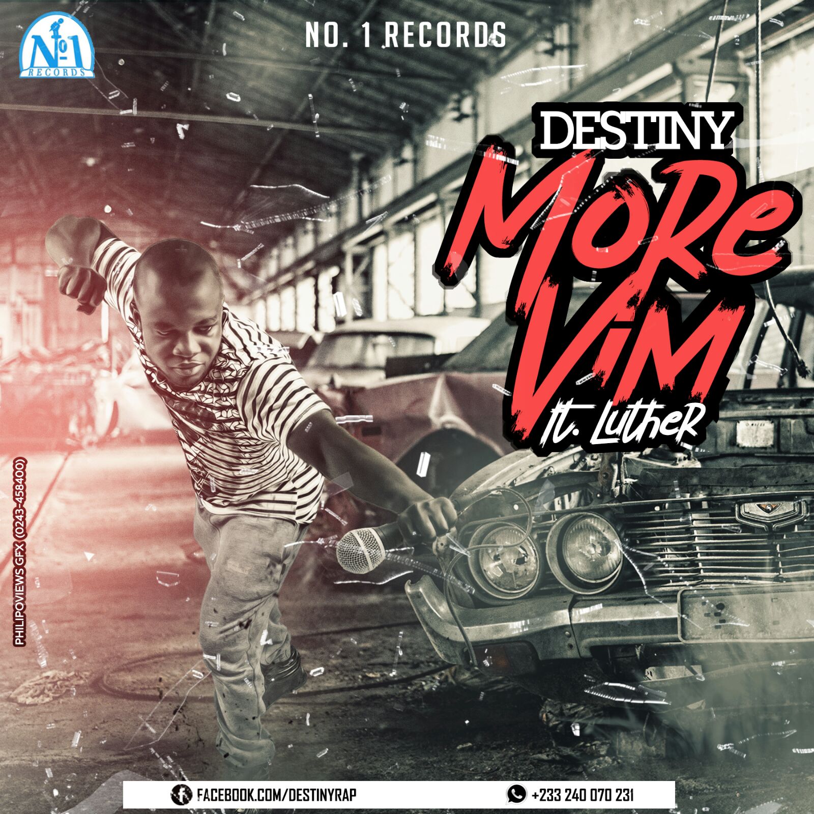 Destiny – More Vim (Feat Luther) Prod by Drraybeat
