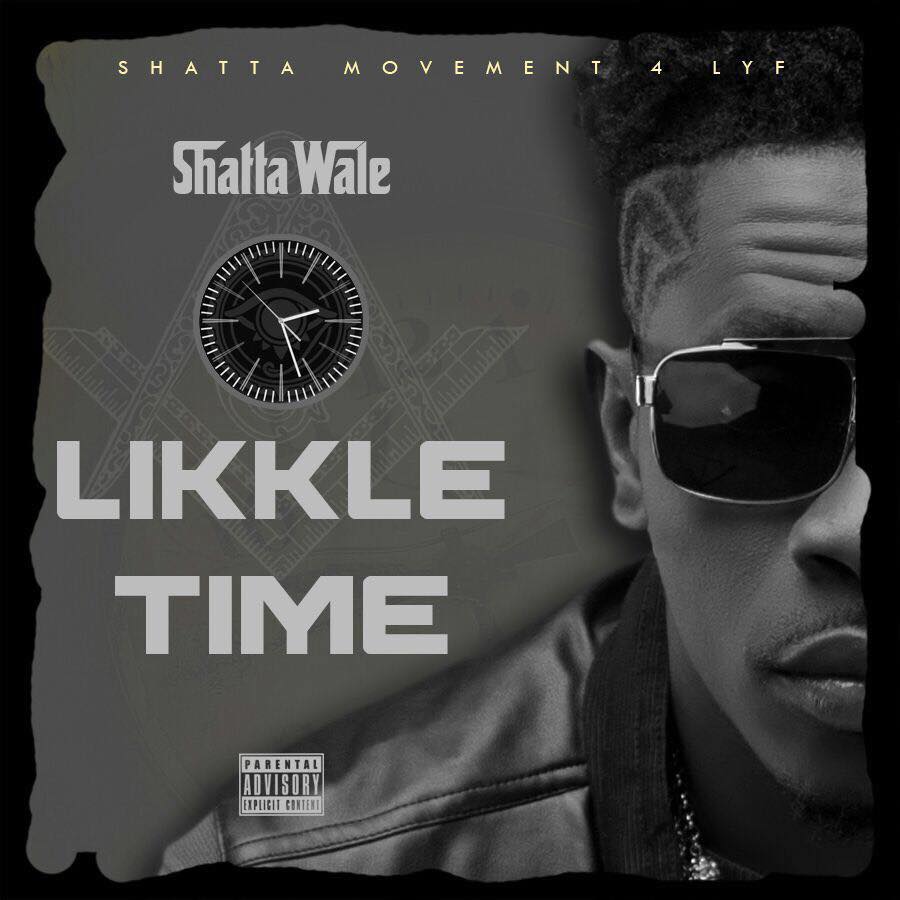 Shatta Wale – Likkle Time