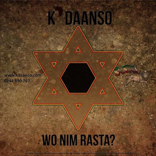 K’Daanso – Wo Nim Rasta (Prod. By @Cabumonline)