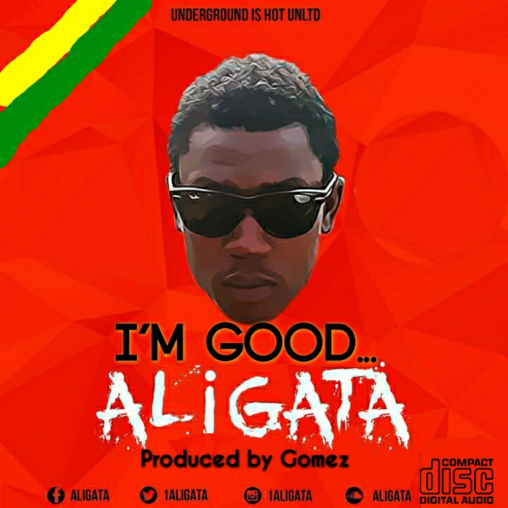 Aligata – I’m Good(Prod. by Gomez)