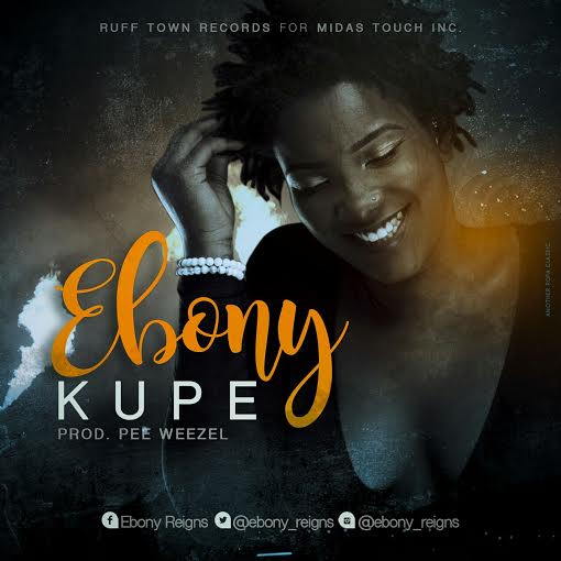 Ebony – Kupe (Prod.by Pee Wezel)