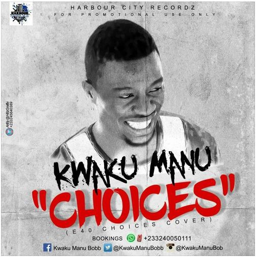 Kwaku Manu Choices Mixed By Shottoh Blinqx