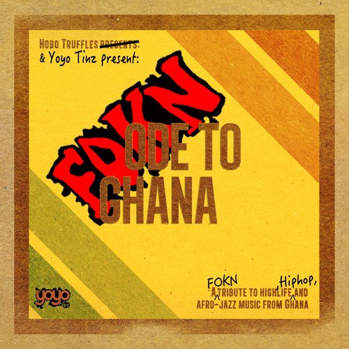 Fokn Bois Fokn Ode To Ghana