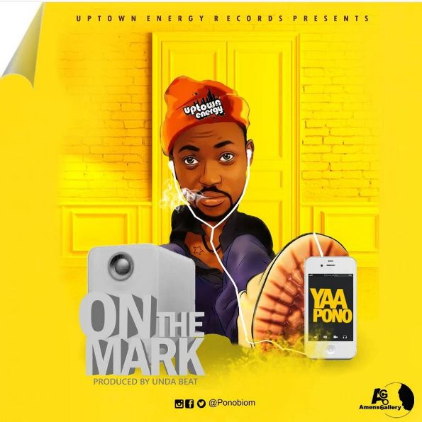 Yaa Pono – On The Mark Prod By Unda Beat