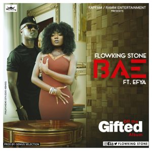 Flowking - Bae (Ft. Efya) Prod. By Genius