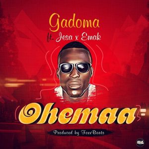 Gadoma - Ohemaa (Feat. Jesa X Emak)