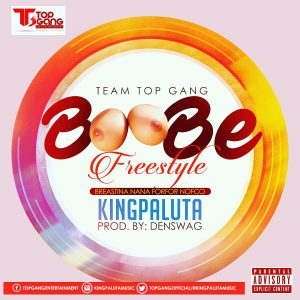 King Paluta - Boobe Freestyle