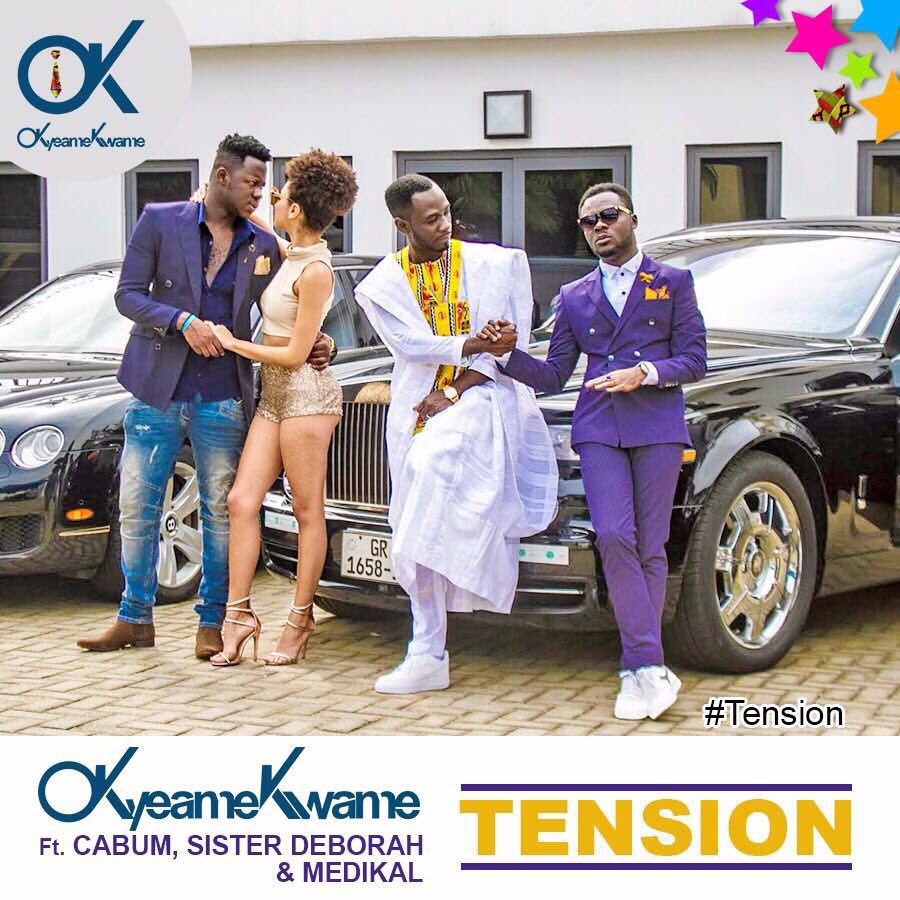 Okyeame Kwame – Tension ft Cabum , Sister Deborah & Medikal