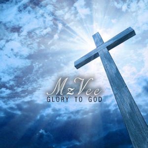 Mzvee-Glory-To-God