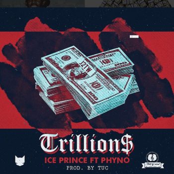 Ice Prince Trillions Ft