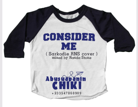 Abusuapanin Chiki – Consider Me (Sarkodie RNS cover)
