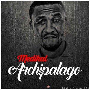 Medikal – Archipalago