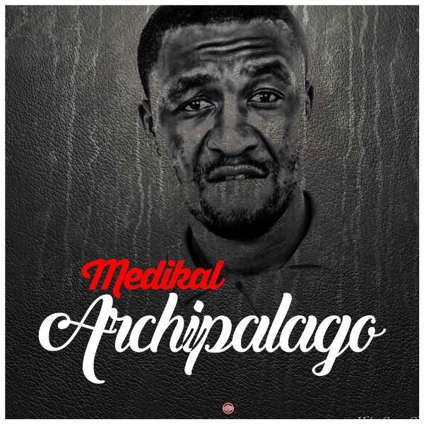 Medikal – Archipalago