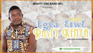 Rasty Kenya - Egya Etwe 2 Rasty-Kenya-Egya-Etwe