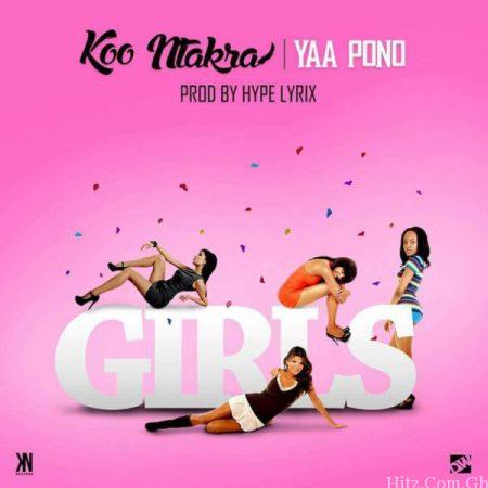 Koo Ntakra – Girls Feat