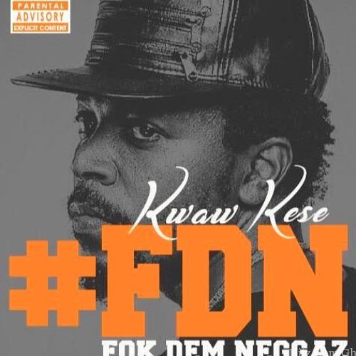 Kwaw Kese – Fok Dem Neggaz (Prod By Ball J Beat)