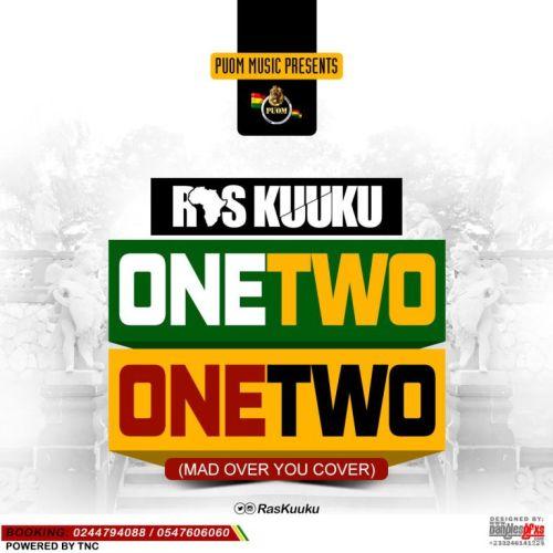 Ras Kuuku One Two One Two Mad Over Cover