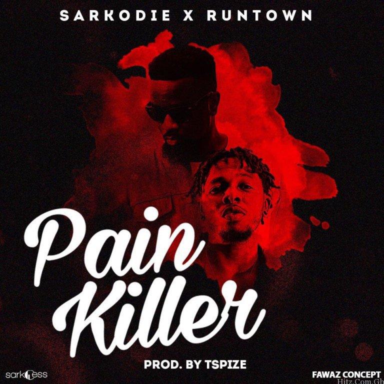 Sarkodie Ft. Runtown – Pain Killer (Prod. By Tspize)