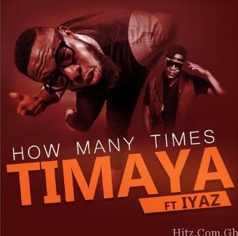 Timaya – How Many Times Ft