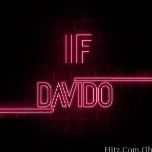 Davido – If Prod. By Tekno