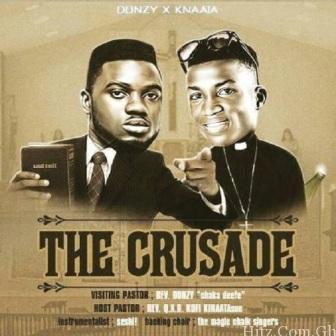 Donzy Kofi Kinaata – The Crusade Prod