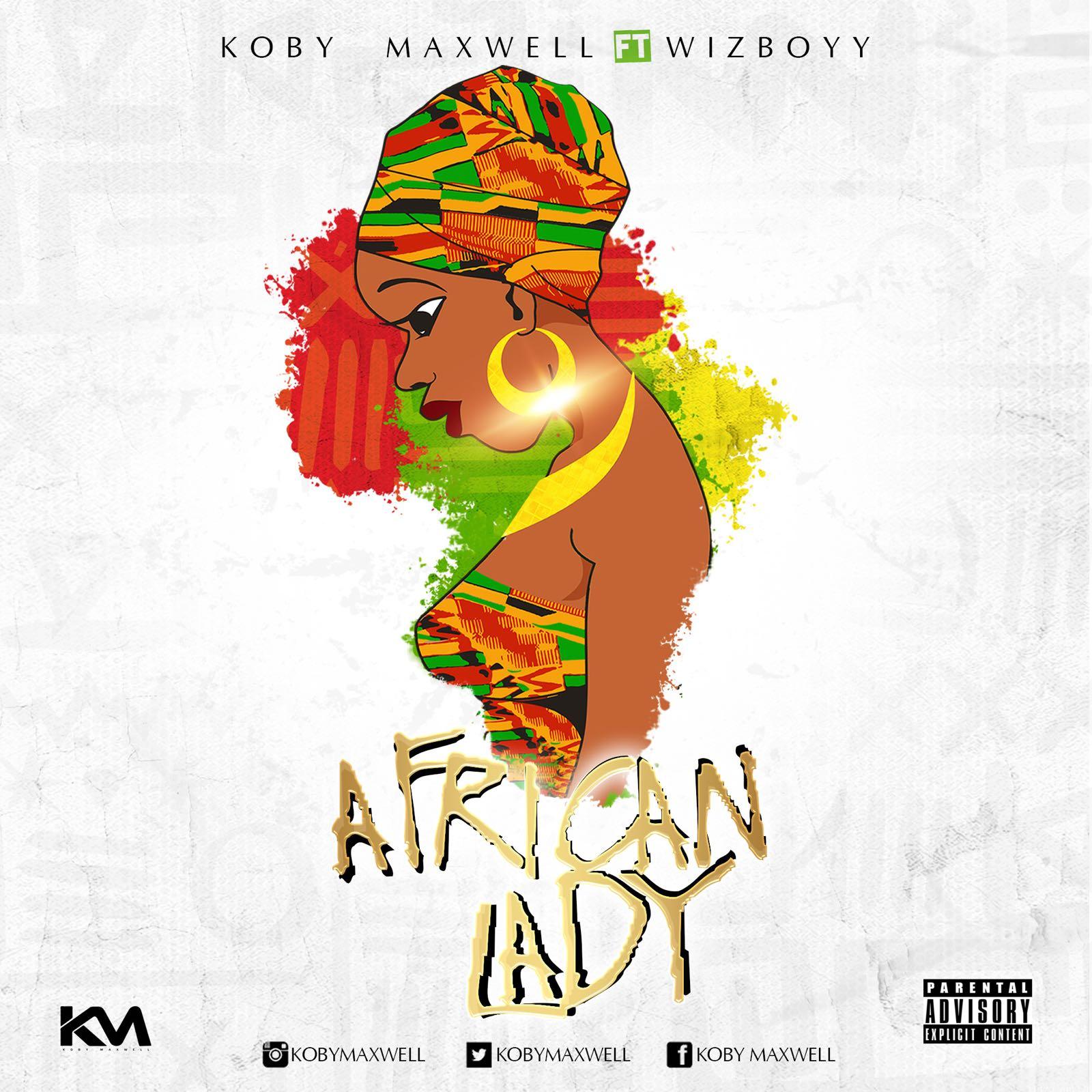 Koby Maxwell African Lady Ft