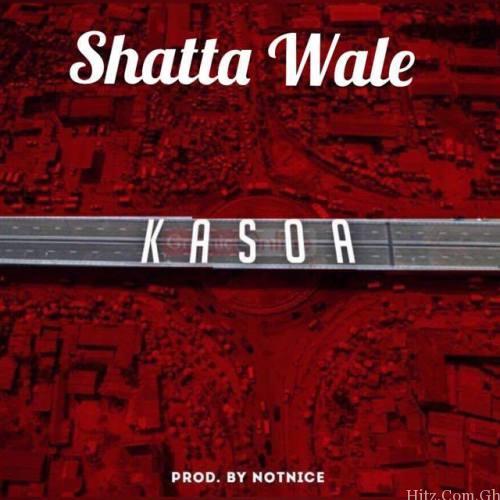 Shatta Wale – Kasoa Prod