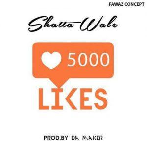 Shatta Wale – Likes Prod By B2