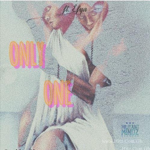 Dee Moneey – Only One (Feat. Efya)