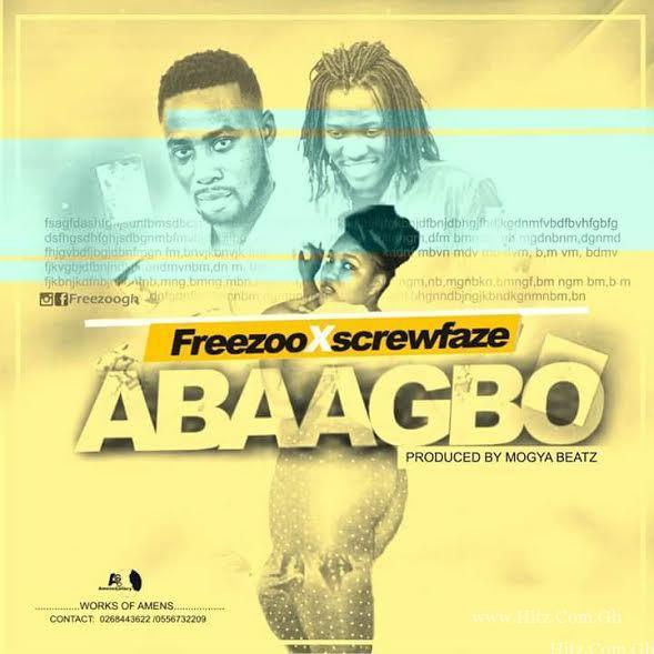 Freezoo x SkrewFaze – Abaagbo (Prod by Mogya Beat)