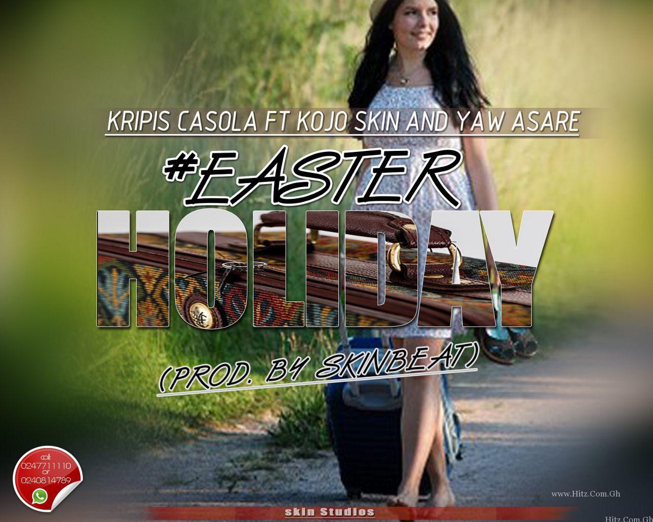 Kripis Casola Easter Holiday Feat