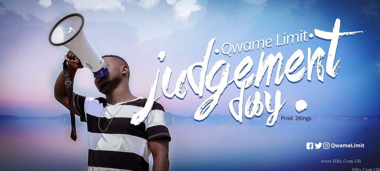 Qwame Limit Judgement Day