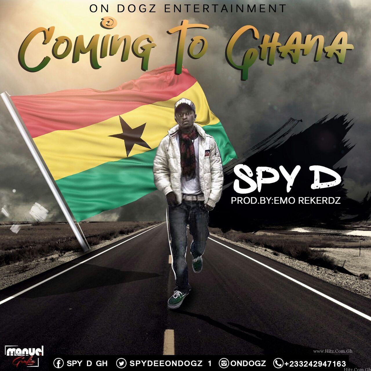 Spy D Coming To Ghana Prod