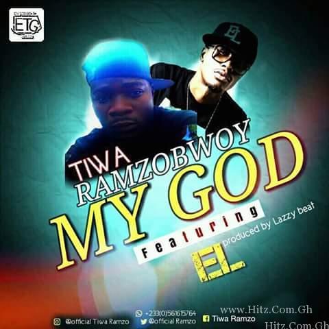 Tiwa Ramzobwoy My God Feat. E.l Prod. By Lazzy Beatz
