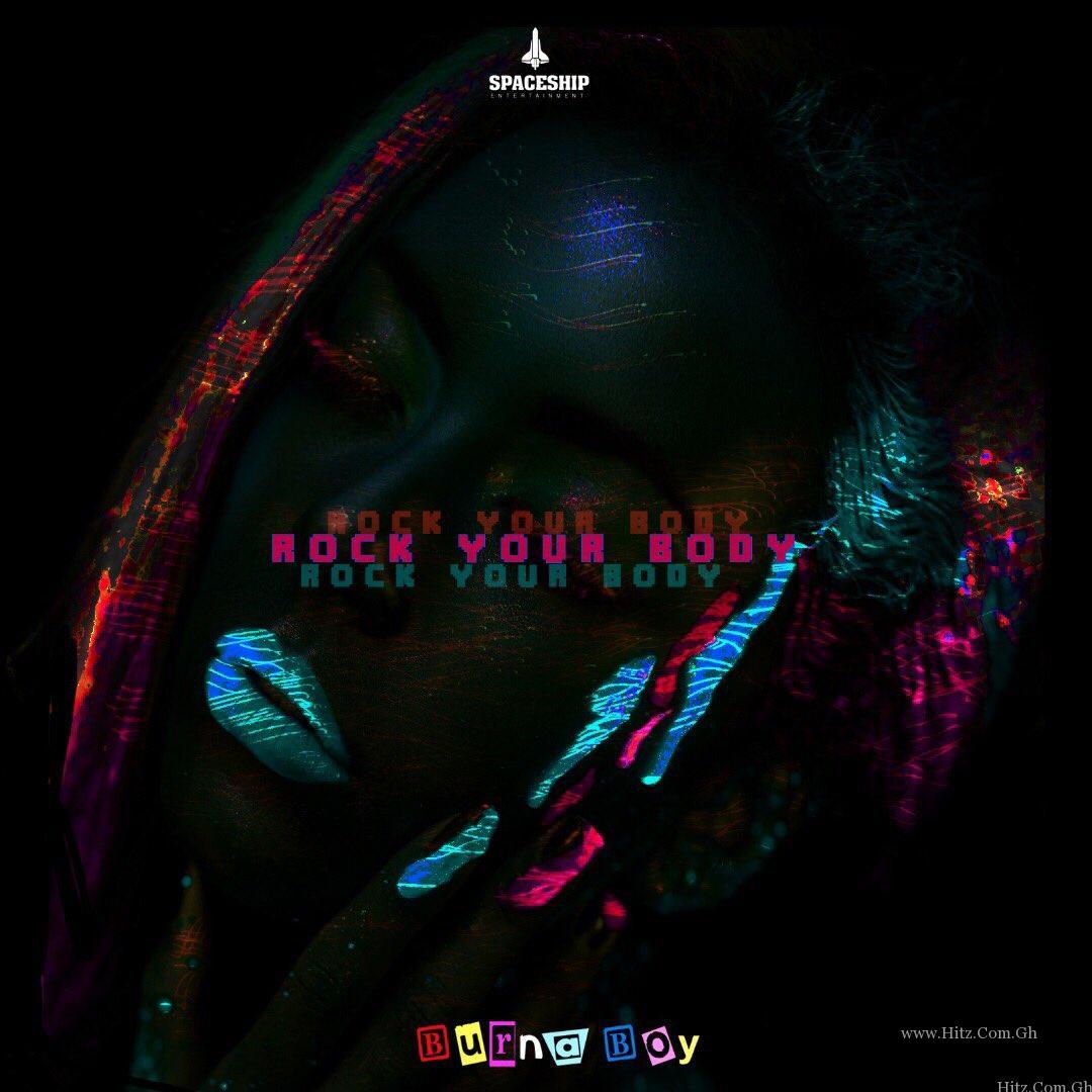 Burna Boy Rock Your Body Prod