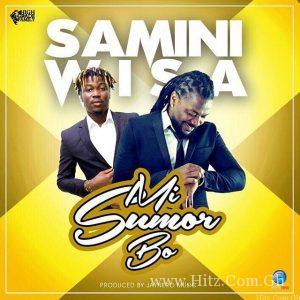 Samini Mi Sumor Bo Feat Wisaprod By Jaynero Music