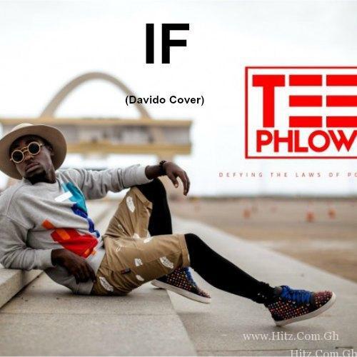 Teephlow – If Davido Cover Prod