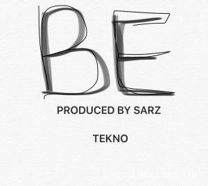 Tekno Be Prod. By Sarz