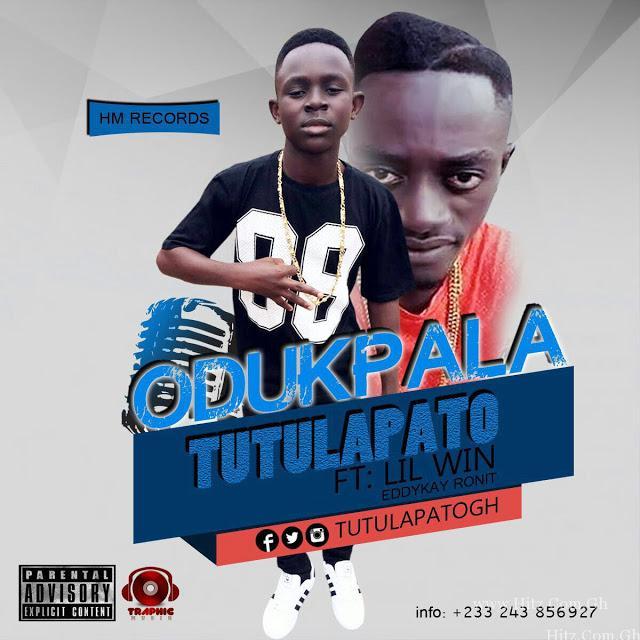 Tutulapato Ft Lil Win Odukpala Prod By Eddykay Ronit