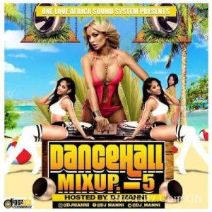 Dj Manni – Dancehall Mix Up Vol. 5